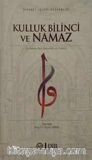 Kulluk Bilinci ve Namaz