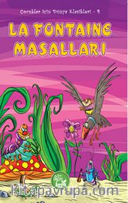 La Fontaine Masalları / Çocuklar İçin Dünya Klasikleri