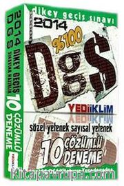 2014 %100 DGS Sözel Yetenek-Sayısal Yetenek 10 Çözümlü Deneme