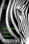 Çizgilerini Arayan Zebra
