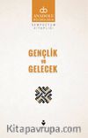 Gençlik ve Gelecek
