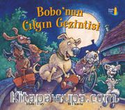Bobo’nun Çılgın Gezintisi