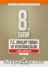 8. Sınıf T.C. İnkılap Tarihi ve Atatürkçülük Soru Bankası