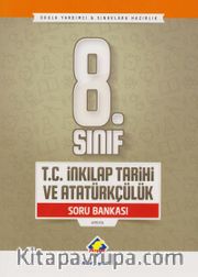 8. Sınıf T.C. İnkılap Tarihi ve Atatürkçülük Soru Bankası