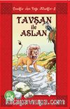 Tavşan ile Aslan / Çocuklar İçin Doğu Klasikleri -2