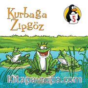 Kurbağa Zıpgöz - Liderlik <br /> Değerler Eğitimi Öyküleri -5