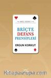 Briçte Defans Prensipleri