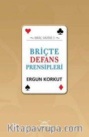 Briçte Defans Prensipleri