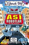 Asi Robotlar
