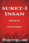 Suret-i İnsan & Şiir Aşk'ına