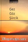 Gez Göz Şiircik / Foto Şiirler -1