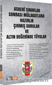 Askeri Sınavlar Sonrası Mülakatlara Hazırlık Çıkmış Sorular ve Altın Değerinde Tüyolar