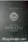 Büyük Osmanlı Tarihi (Ciltli)