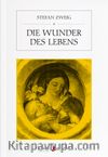 Die Wunder des Lebens