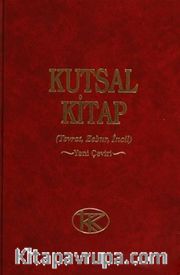 Kutsal Kitap (Tevrat-Zebur-İncil) / Yeni Çeviri
