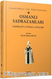 Osmanlı Sadrazamları / Osmanlı Edebiyat Tarih Kültür Arastırmaları 3
