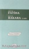 Sure Fatiha - Sure Bakara (3 Cilt)