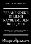 Perakendede Diriliği Kaybetmeden İrileşmek