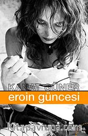 Eroin Güncesi