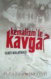 Kemalizm'le Kavga