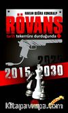 Rövanş & Tarih Tekerrüre Durduğunda