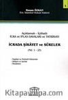 Açıklamalı İçtihatlı İcra Ve İflas Davaları Ve Tatbikatı, İcrada Şikayet Ve Süreler