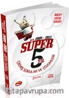 2014 DGS Süper 5 Yıl Tıpkı Basım Çıkmış Sorular ve Çözümleri (2009-2013)