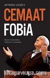 Cemaat Fobia & Dünyada İslamafobia, Türkiye'de Cemaatfobia