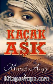 Kaçak Aşk