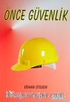 Önce Güvenlik