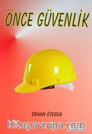 Önce Güvenlik