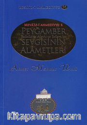 Peygamber Sevgisinin Alametleri / Resail-i Ahmediyye 56
