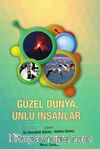 Güzel Dünya, Ünlü İnsanlar