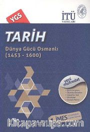 YGS Tarih / Dünya Gücü Osmanlı (1453-1600)
