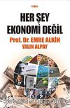 Her Şey Ekonomi Değil