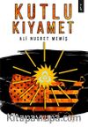Kutlu Kıyamet