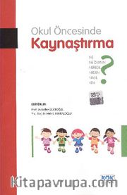 Okul Öncesinde Kaynaştırma
