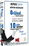 2019 KPSS Eğitim Bilimleri Orijinal Sorular Fasikül Fasikül Tamamı Çözümlü Çıkmış Son 10 Yılın Soruları