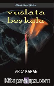 Vuslata Beş Kala