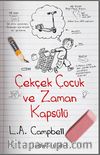 Çekçek Çocuk ve Zaman Kapsülü