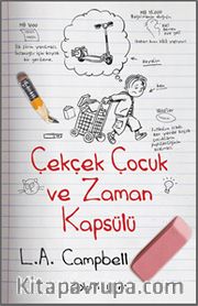 Çekçek Çocuk ve Zaman Kapsülü