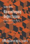 Küreselleşmiş Değer Yasası & Kıyısı Olmayan Marx
