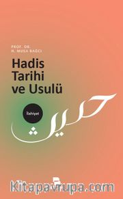 Hadis Tarihi ve Usulü