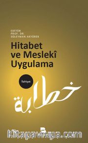 Hitabet ve Mesleki Uygulama