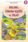 Aslan, Yaban Eşeği ve Tilki