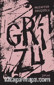 Grizu 2 / Çıplak ve Mükellef