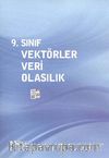 9. Sınıf Vektörler - Veri - Olasılık
