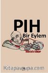 Pıh Bir Eylem
