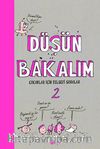 Düşün Bakalım -2 & Çocuklar için Felsefi Sorular