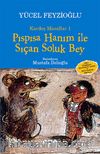 Pıspısa Hanım ile Sıçan Soluk Bey / Kardeş Masallar -1
